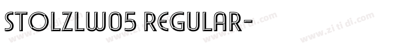 StolzlW05 Regular字体转换 StolzlW05 Regular字体转换